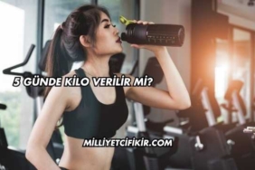 5 Günde Kilo Verilir mi?