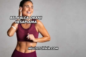 Bel Kalça Oranı Hesaplama