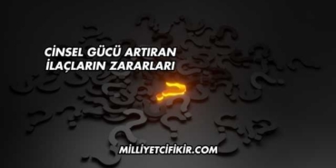 Cinsel Gücü Artıran İlaçların Zararları