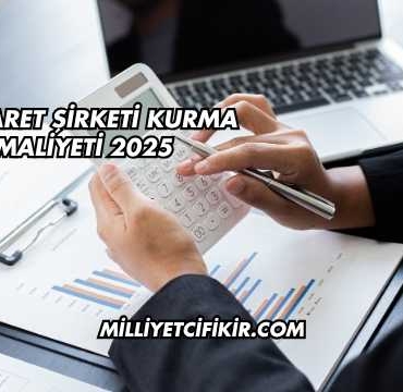 E-Ticaret Şirketi Kurma Maliyeti 2025