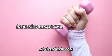 İdeal Kilo Hesaplama