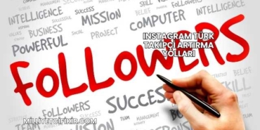 Instagram Türk Takipçi Artırma Yolları