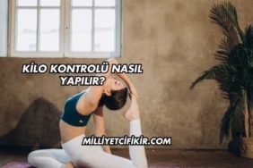 Kilo Kontrolü Nasıl Yapılır?