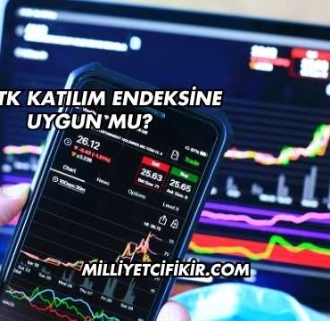 MIATK Katılım Endeksine Uygun mu?