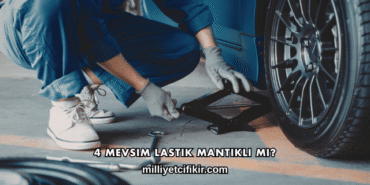 4 Mevsim Lastik Mantıklı mı?