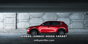 Airbag Lambası Neden Yanar?