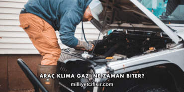 Araç Klima Gazı Ne Zaman Biter?