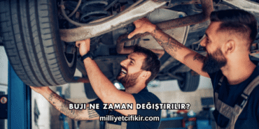 Buji Ne Zaman Değiştirilir?