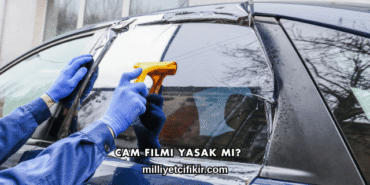 Cam Filmi Yasak mı?