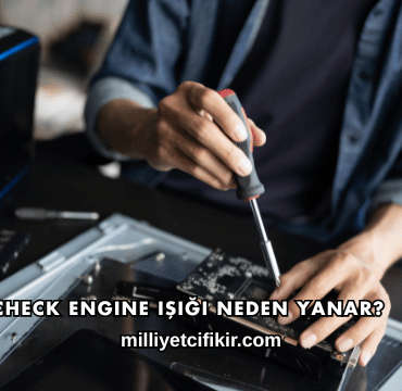 Check Engine Işığı Neden Yanar?