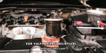EGR Valfi Arızası Belirtileri