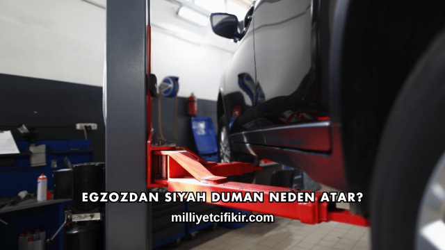 Egzozdan Siyah Duman Neden Atar?