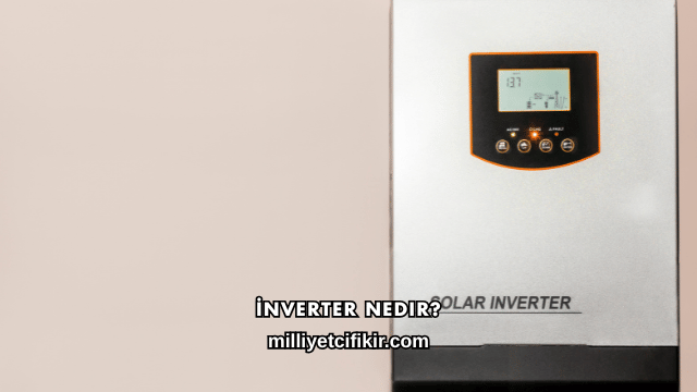 İnverter Nedir?