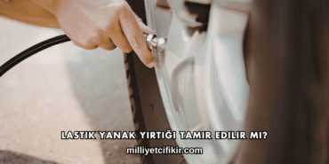 Lastik Yanak Yırtığı Tamir Edilir mi?