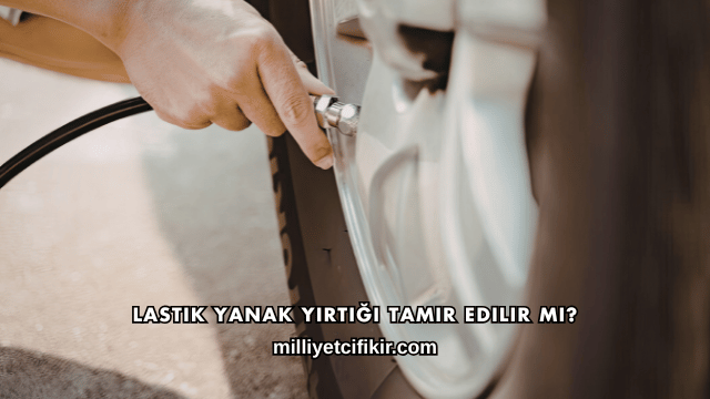 Lastik Yanak Yırtığı Tamir Edilir mi?
