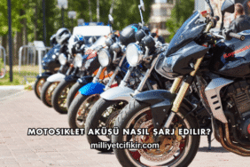 Motosiklet Aküsü Nasıl Şarj Edilir?
