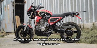 Motosiklet Muayene Süreci Nasıl İşler?