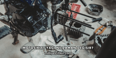 Motosiklet Yağı Ne Zaman Değişir?