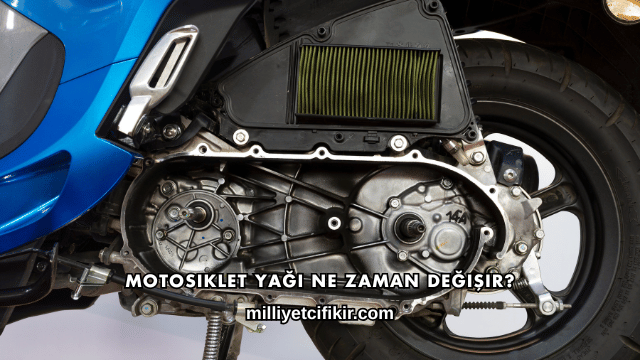 Motosiklet Yağı Ne Zaman Değişir?