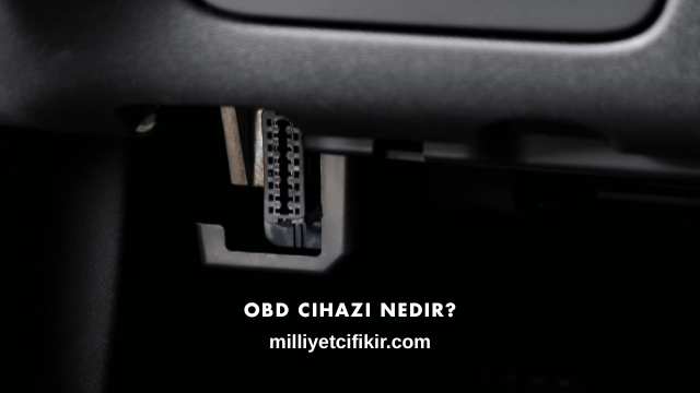 OBD Cihazı Nedir?