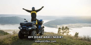 Off Road Aracı Nedir?