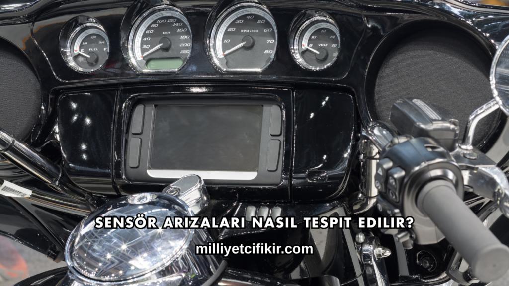 Sensör Arızaları Nasıl Tespit Edilir?