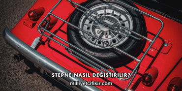 Stepne Nasıl Değiştirilir?