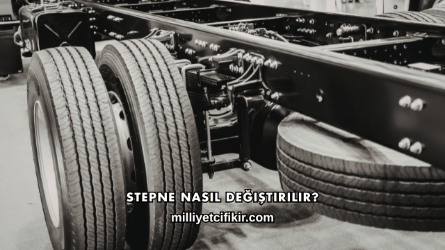Stepne Nasıl Değiştirilir?
