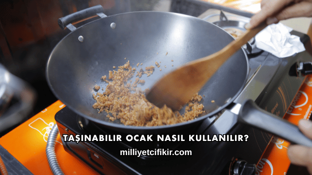 Taşınabilir Ocak Nasıl Kullanılır?