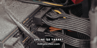 UPS Ne İşe Yarar?