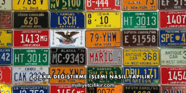 Plaka Değiştirme İşlemi Nasıl Yapılır?